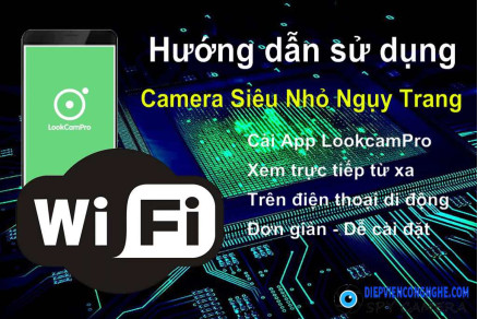 Hướng Dẫn Sử Dụng Camera Quay Lén Siêu Nhỏ LookCamPro
